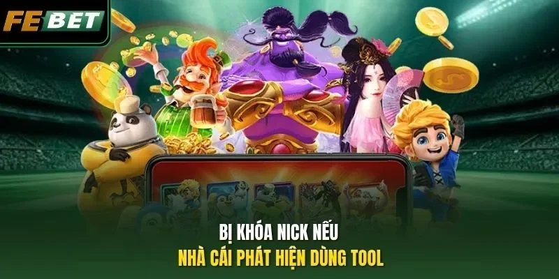 Tool Nổ Hũ 2026: Sự Thật Về Phần Mềm Và Chiến Thuật Thắng Bị khóa nick nếu nhà cái phát hiện dùng tool